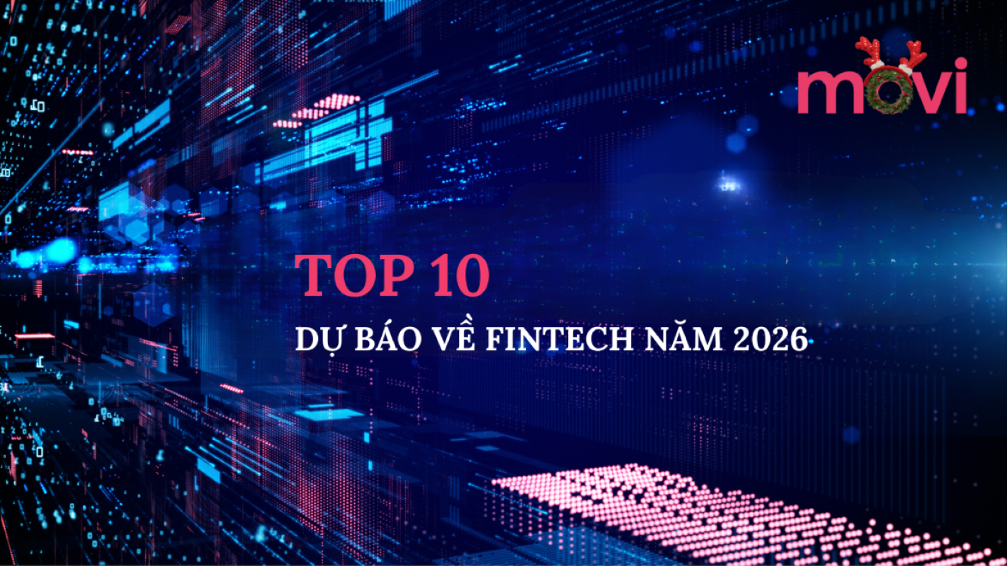 TOP 10 DỰ BÁO FINTECH 2026